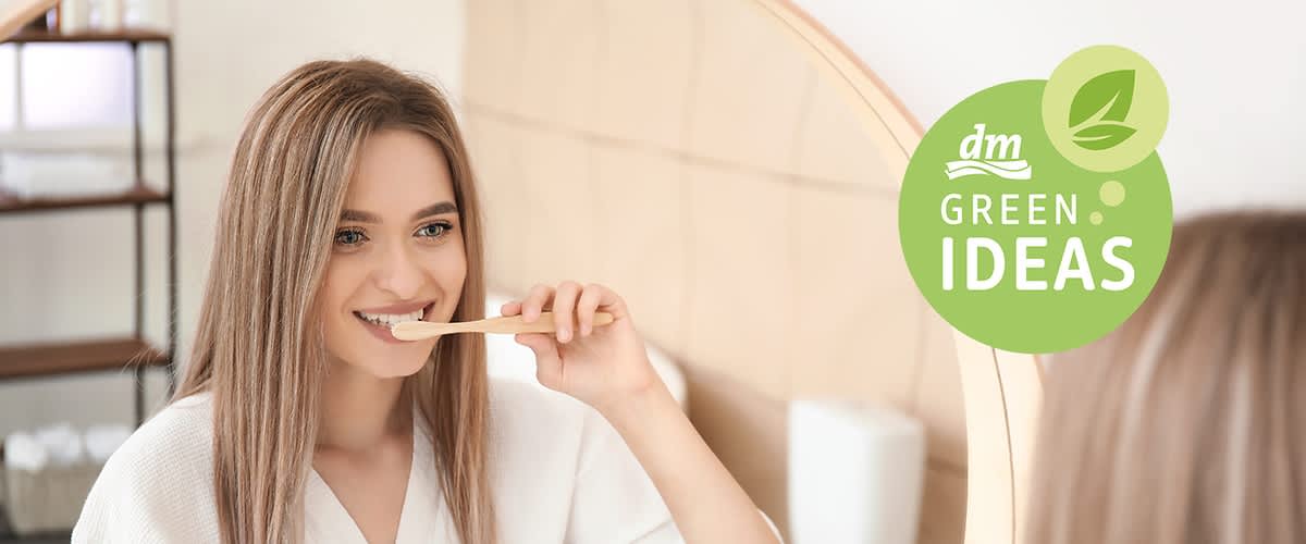 Umweltfreundliche Zahnpflege