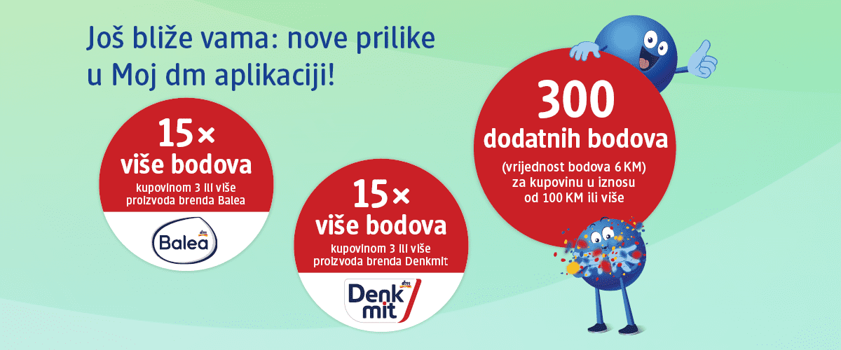Dodatni bodovi koje je moguće ostvariti kupovinom proizvoda brendova Balea, Denkmit i kupnju u iznosu od 100 KM ili više