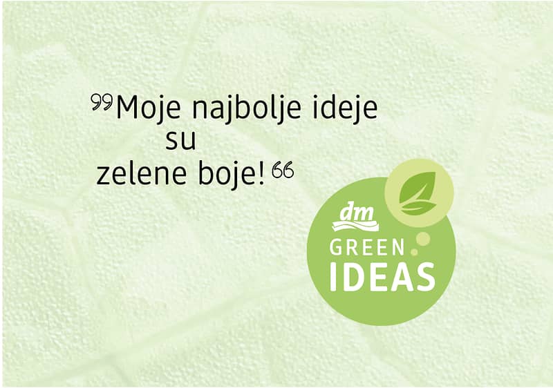 dm Green Ideas
