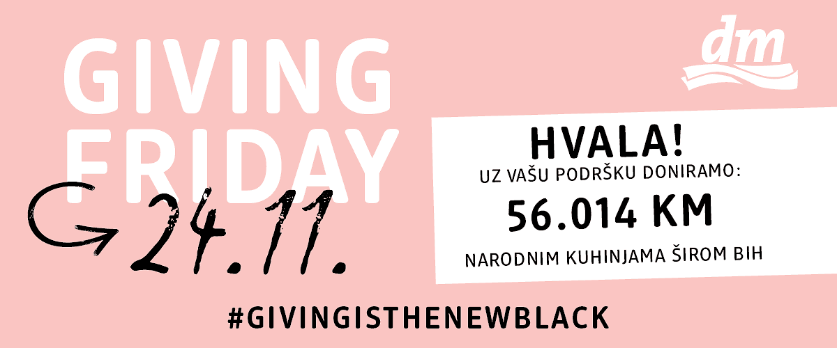 „GIVING FRIDAY“ - dm donira 56.014 KM narodnim kuhinjama širom BiH