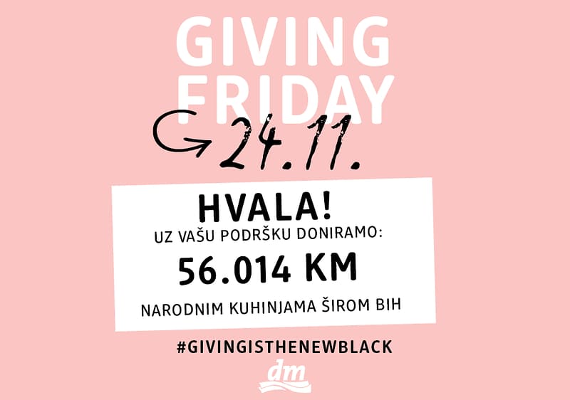 „GIVING FRIDAY“ - dm donira 56.014 KM narodnim kuhinjama širom BiH