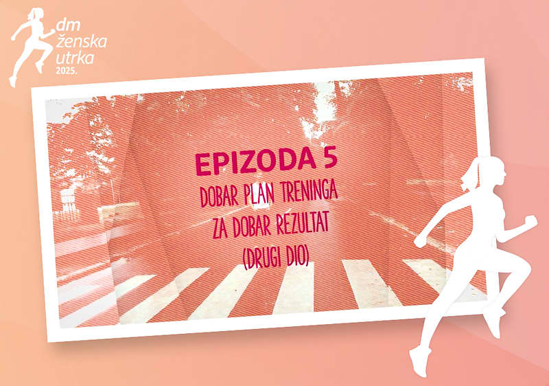 Dobar plan treninga za dobar rezultat drugi dio