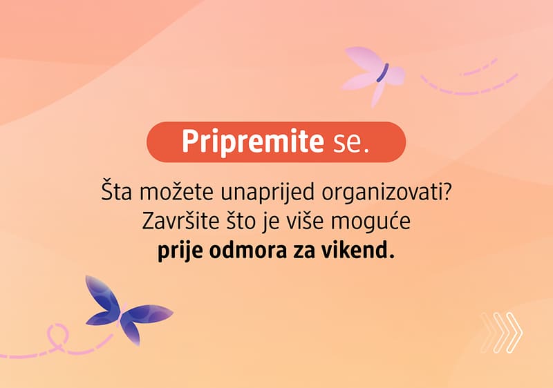 Pripremite se za odmor