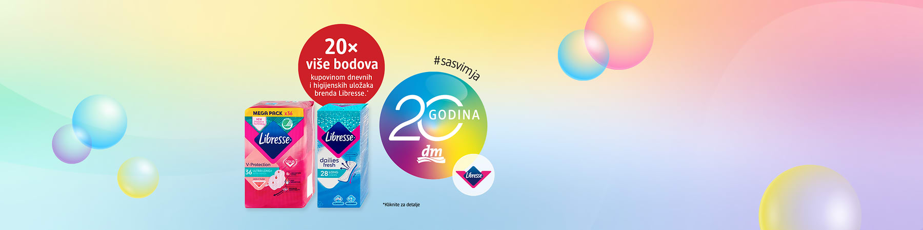 Higijenski ulošci Libresse u pakiranjima uz promotivni krug 20 godina dm