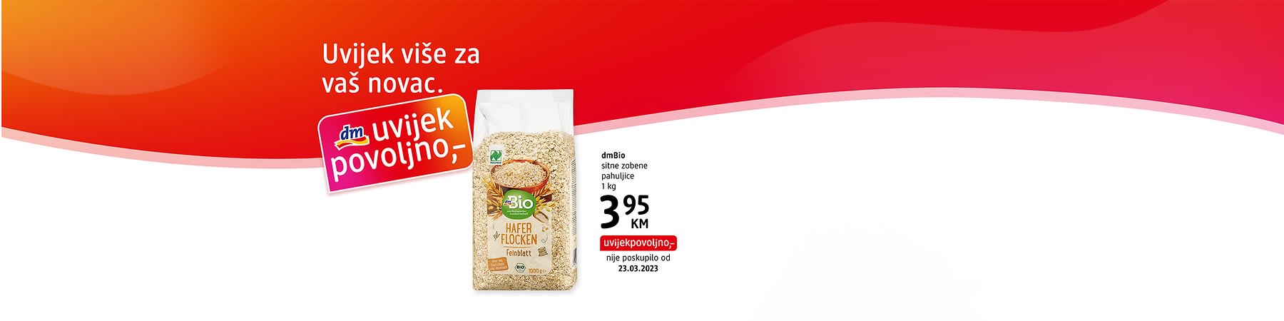 Pakovanje dmBio sitnih zobenih pahuljica 1 kg uz promotivni natpis dm uvijekpovoljno