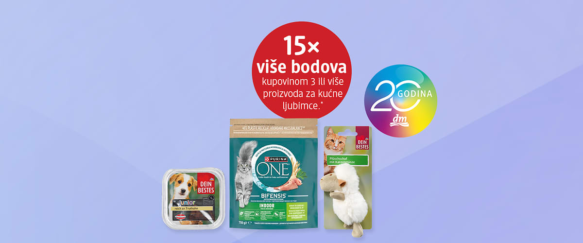Hrana za kućne ljubimce i igračka uz ponudu 15x više bodova