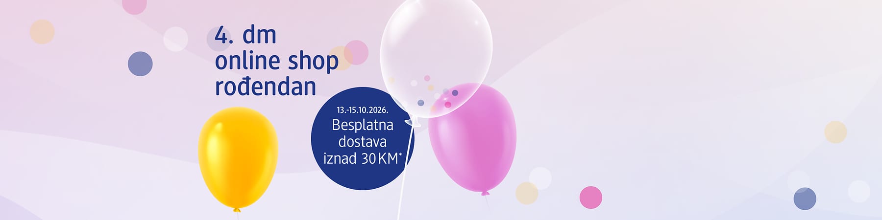 Rođendan dm online shop plakat s balonima i porukom o besplatnoj dostavi