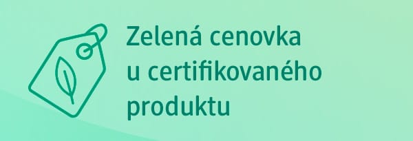 Zelená cenovka u certifikovaného produktu