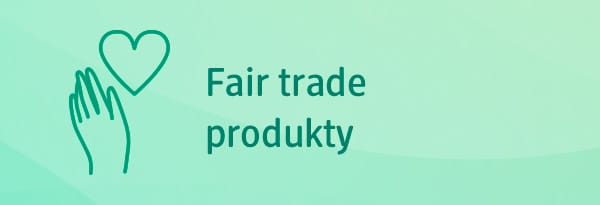 Fair trade produkty