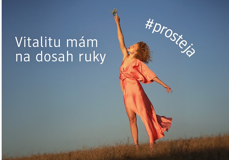 #prosteja: Vitalitu mám na dosah ruky