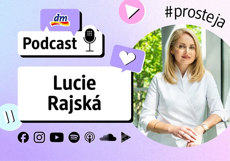 dm podcasthost: Lucie Rajská