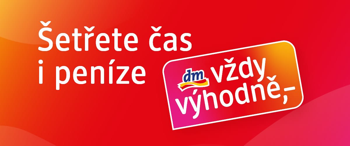 Reklamní grafika s textem Šetřete čas i peníze a logem dm drogerie.