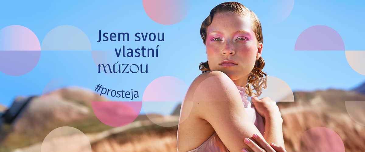 Jsem svou vlastní múzou #prosteja