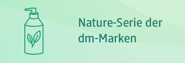 Nachhaltigkeitskriterien dm Green Ideas