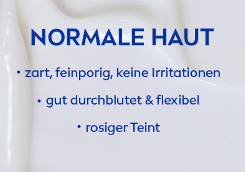 Merkmale normaler Haut