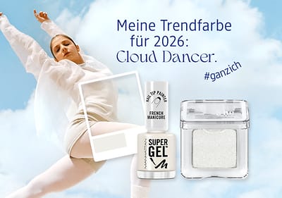 Ein weißer Nagellack mit der Aufschrift „Super Gel“ neben einem transparenten Lidschatten, Text: „Meine Trendfarbe für 2026: Cloud Dancer. #ganzich“