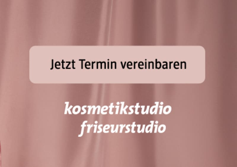 Online Terminvereinbarung im dm friseur- und kosmetikstudio