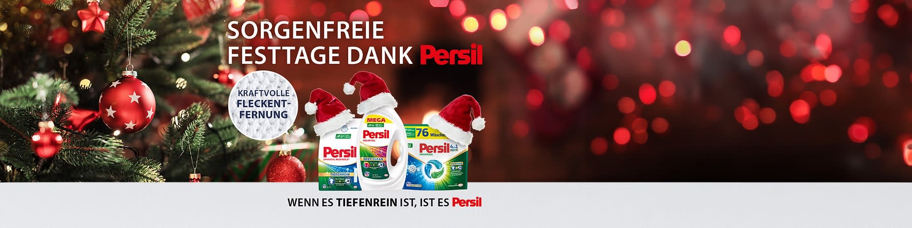 Werbung für Persil mit drei Produkten in Weihnachtsmützen, Text: „Sorgenfreie Festtage dank Persil“, „Kraftvolle Fleckenentfernung“, „Wenn es tiefenrein ist, ist es Persil“