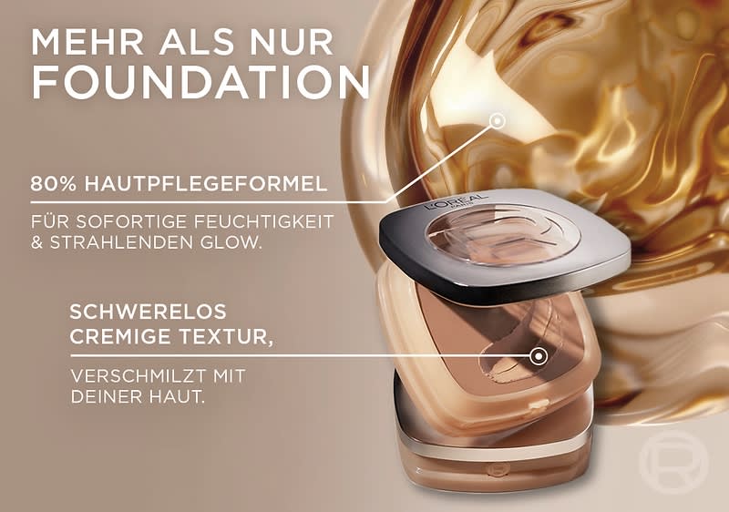 Werbetext für ein flüssiges Make-up in kupferner Dose mit silbernem Deckel, Schrift „MEHR ALS NUR FOUNDATION“, „80% HAUTPFLEGEFORMEL“, „FÜR SOFORTIGE FEUCHTIGKEIT & STRAHLENDEN GLOW“, „SCHWERelos CREMIGE TEXTUR, VERSCHMILZT MIT DEINER HAUT“