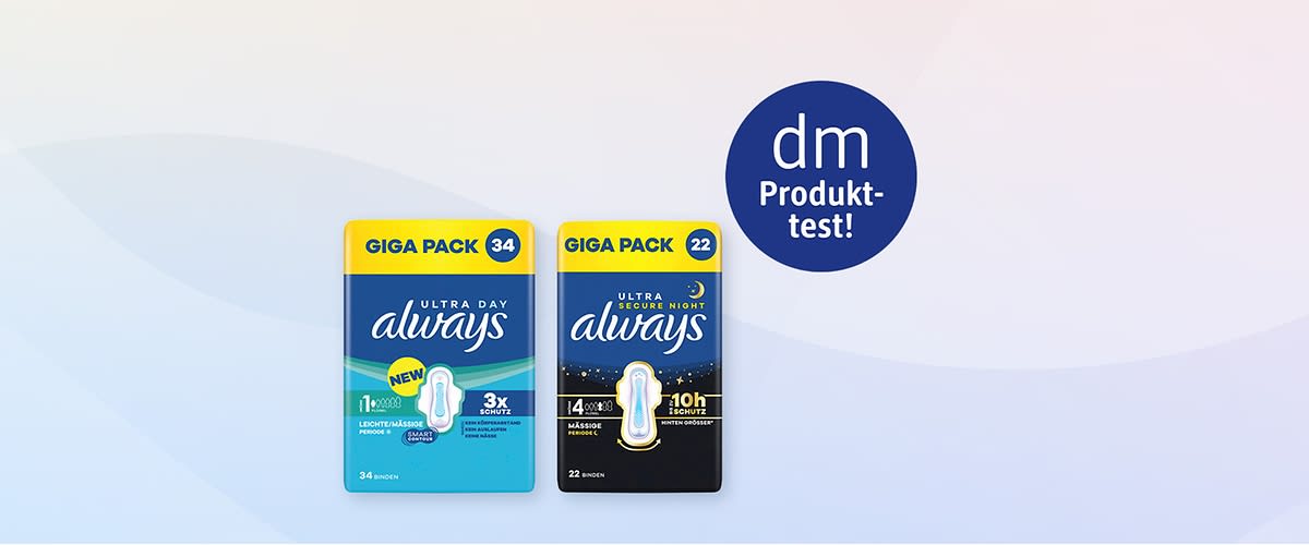 Zwei Always Monatshygiene-Packungen nebeneinander: links türkisblaues Giga Pack 34 „Ultra Day“ mit Aufschrift „new“ und „3x Schutz“, rechts dunkles Giga Pack 22 „Ultra Night“ mit Aufschrift „10h Schutz“, rechts oben rundes dm-Logo mit Text „Produkt-test!“
