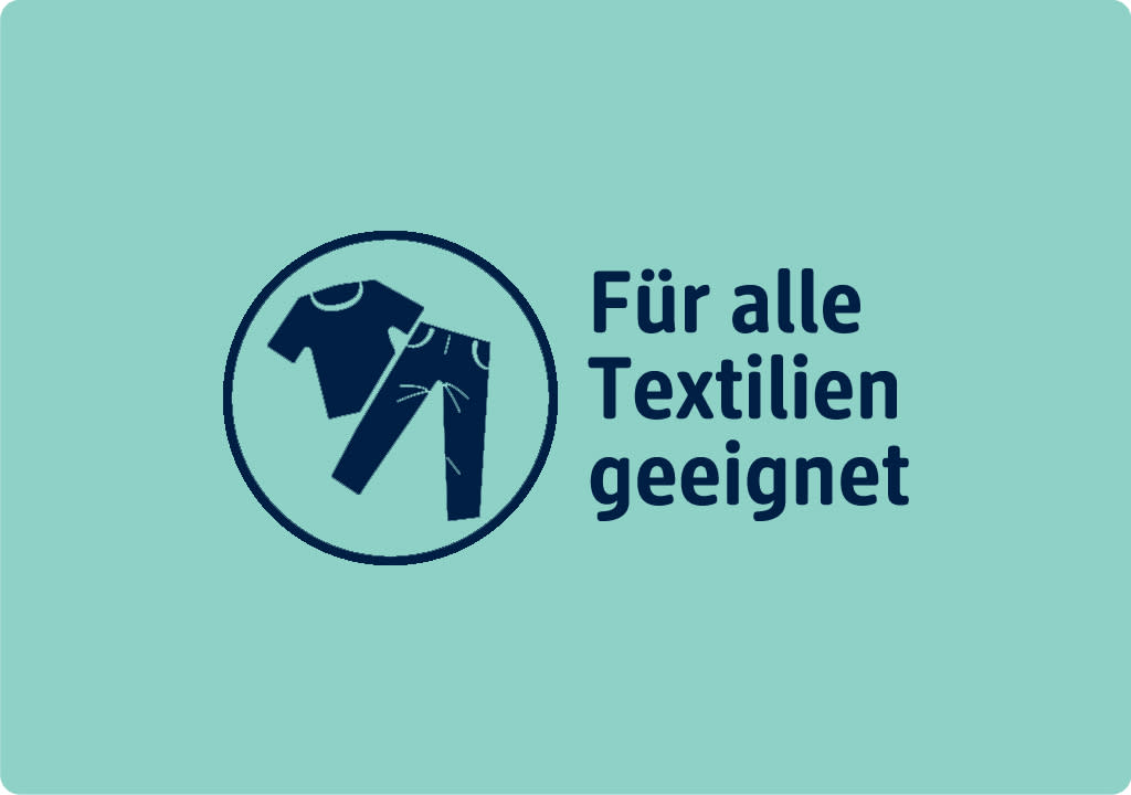 Für alle Textilien geeignet