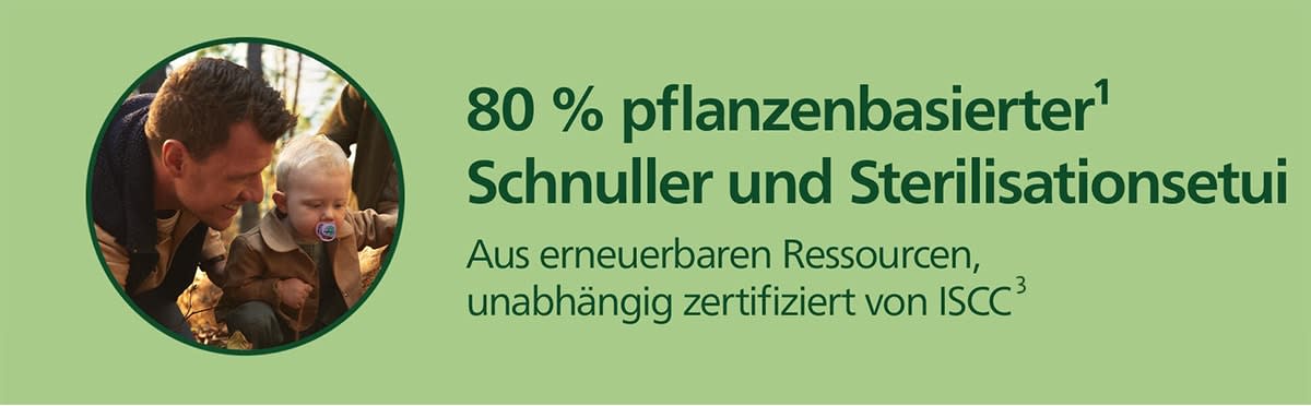 Grüner Hintergrund mit Text: „80 % pflanzenbasierte Schnuller und Sterilisatoren. Aus erneuerbaren Ressourcen, unabhängig zertifiziert von TÜV“