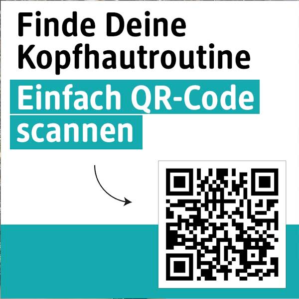 Text auf dem Bild: „Kopfhautroutine - Einfach QR-Code scannen!“ Ein Pfeil zeigt auf einen QR-Code.