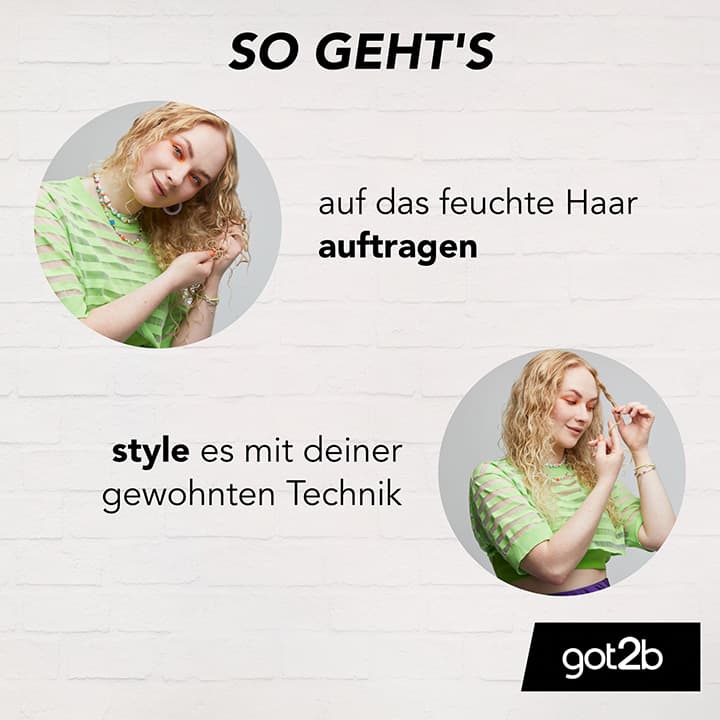 Zwei runde Fotos einer jungen Person mit lockigem, blondem Haar in grüner gestreifter Oberbekleidung; links Person knetet Haare mit der Hand, daneben Text „auf das feuchte Haar auftragen“, rechts Person stylt Haare mit einem Finger, darunter Text „style es mit deiner gewohnten Technik“