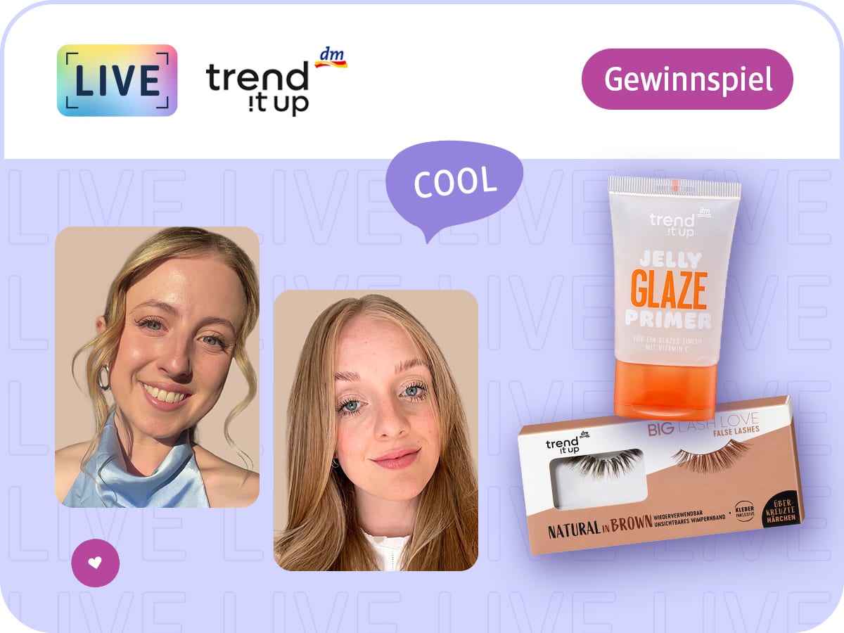 Die Moderatorinnen Anna und Vanessa lächeln in die Kamera, daneben trend it up Natural Lashes braun und Jelly Glaze Primer, Jelly Matte Primer sowie Jelly Poreless Primer von trend it up, das trend it up Logo sowie der Hinweis auf ein Gewinnspiel