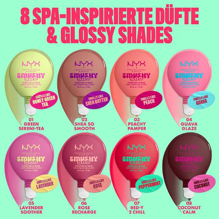 Werbung für acht NYX Smushy SOS Hydrating Lip Masken in bunten runden Tuben, Überschrift oben „8 SPA-INSPIRETE DÜFTE & GLOSSY SHADES“, jede Packung nummeriert 01–08 mit Duftangaben: 01 Green Sereni‑Tea, 02 Shea So Smooth, 03 Peachy Pamper, 04 Guava Glaze, 05 Lavender Soother, 06 Rose Recharge, 07 Red‑y 2 Chill, 08 Coconut Calm, jeweils farbige Verpackungen und kleine Aufkleber mit „Smells like …“ Hinweis auf Duftnoten
