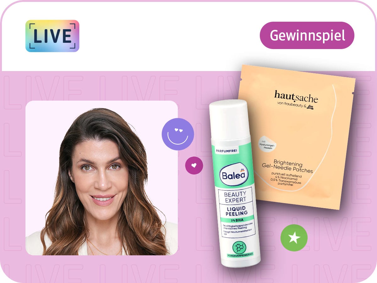 Moderatorin fraubeauty lächelt in die Kamera, daneben Balea Peeling Liquid Beauty Expert und hautsache Patches Brightening Gel-Needle sowie der Hinweis auf ein Gewinnspiel