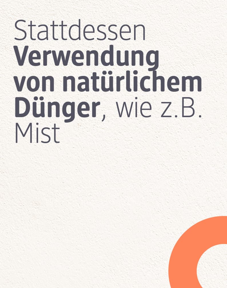 Verwendung von natürlichen Dünger