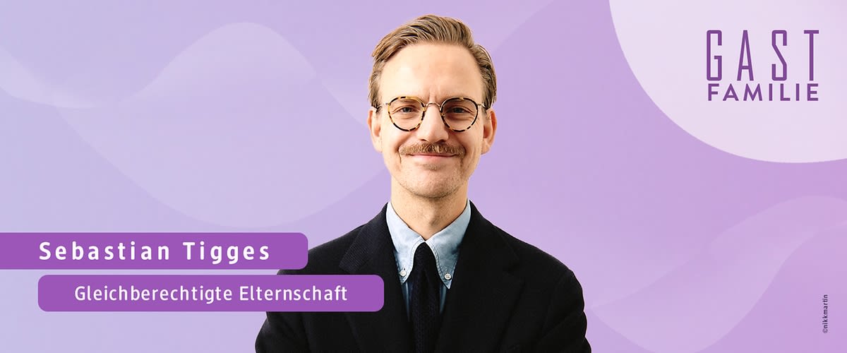 Folge 7: Gleichberechtigte Elternschaft, Sebastian Tigges