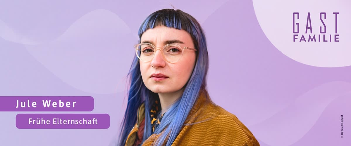 Portrait Jule Weber, Folge 15 über frühe Elternschaft