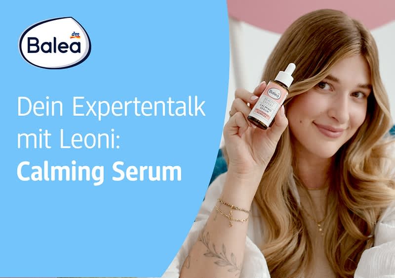 Expertentalk mit Leoni: Calming Serum