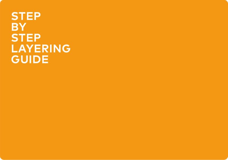 Layering Guide