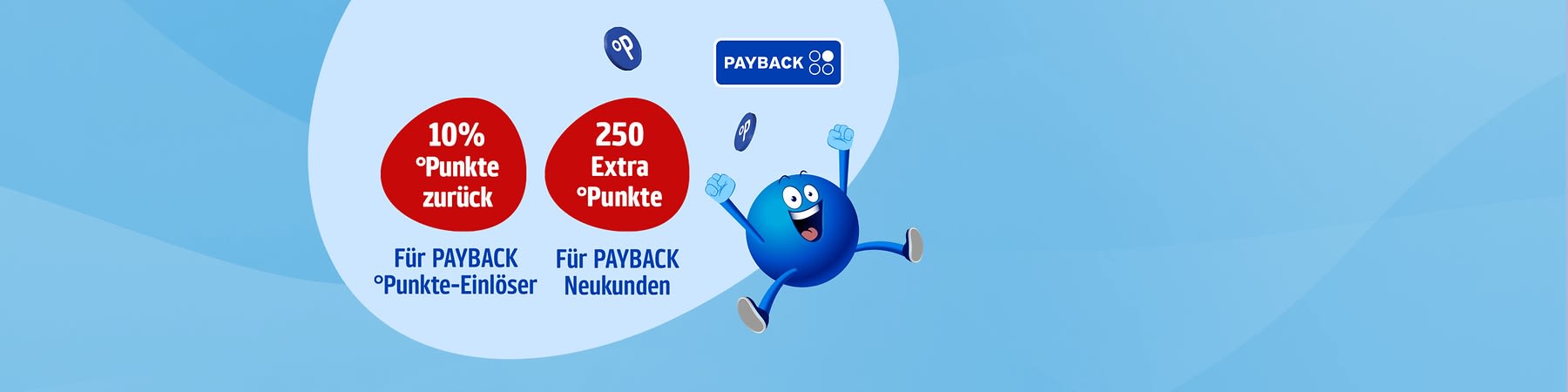  PAYBACK Logo mit Hinweisen: "10 % °Punkte zurück für PAYBACK °Punkte-Einlöser" und "250 Extra°Punkte für PAYBACK Neukunden"