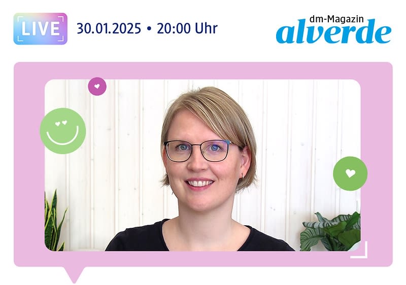 30.01.2025, 20:00 Uhr: alverde-Inspirationstalk mit Dr. Myriam Schlag