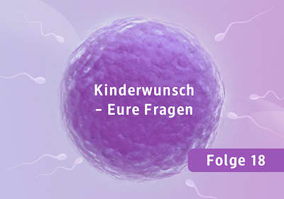 Folge 18: Elena & Sally beantworten Eure Fragen zur Single-Mutterschaft, Social Freezing & Eileiterdurchgängigkeitsprüfung