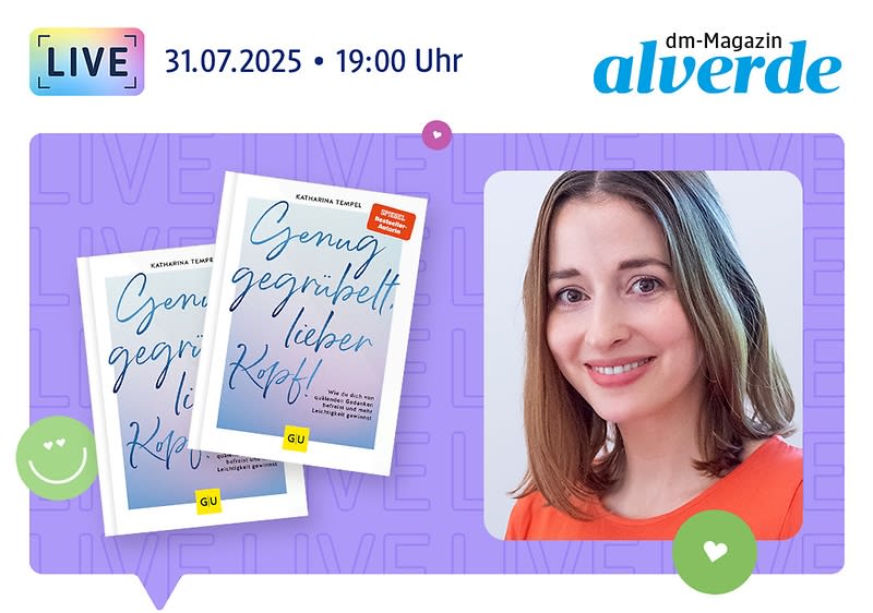 31.07.2025, 19:00 Uhr: alverde-Inspirationstalk, das Buch „Genug gegrübelt“ von Dr. Katharina Tempel, Dr. Katharina Tempel lächelt in die Kamera