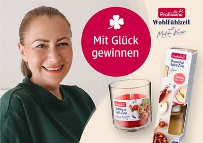 Eine Frau in einem grünen Oberteil, daneben ein roter Kreis mit der Aufschrift „Mit Glück gewinnen“, oben rechts das Profissimo Wohlfühlzeit Logo, darunter eine Duftkerze und eine Raumduft-Verpackung mit der Aufschrift „Profissimo Raumduft Apfel Zimt“
