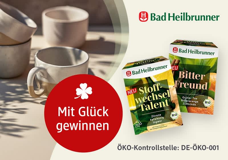 Bubble „Mit Glück gewinnen“, daneben Tees von Bad Heilbrunner mit der Aufschrift Bio Naturkraft