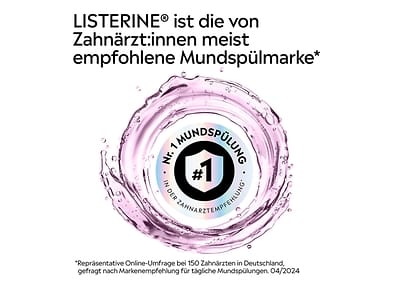 Der Text im Bild lautet: „LISTERINE® ist die von Zahnärzt:innen meist empfohlene Mundspülmarke*“ und „Nr. 1 Mundspülung in der Zahnarztempfehlung“. Unten steht: „*Repräsentative Online-Umfrage bei 150 Zahnärzten in Deutschland, gefragt nach Markenempfehlung für tägliche Mundspülungen. 04/2024“