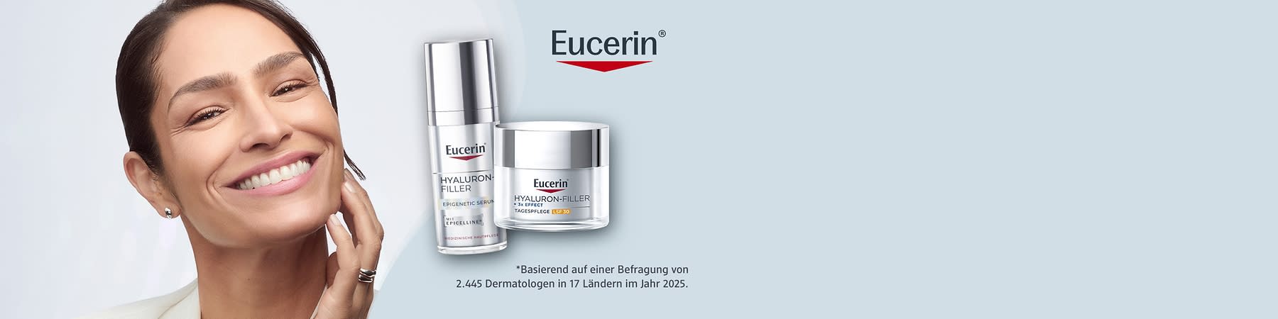 Zwei Eucerin-Hautpflegeprodukte vor hellem Hintergrund: links eine silberne Pumpflasche mit Aufschrift „Eucerin Hyaluron‑Filler Epigenetic Serum“, rechts ein runder Cremetiegel mit Aufschrift „Eucerin Hyaluron‑Filler 3x Effekt Tagespflege LSF 30“, Markenlogo oben rechts. Ein Sternchentext wird aufgelöst mit: *Basierend auf einer Befragung von 2.445 Dermatologen in 17 Ländern im Jahr 2025.“