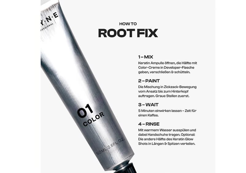 Eine silberne Tube mit der Aufschrift „01 Color“ liegt neben einem Text, der eine Schritt-für-Schritt-Anleitung zur Haarwurzelbehandlung beschreibt. Schritte: 1. Keratin Ampulle öffnen und mischen, 2. Farbe im Zickzack auftragen, 3. 5 Minuten einwirken lassen, 4. Mit Wasser ausspülen und optional Glanz hinzufügen