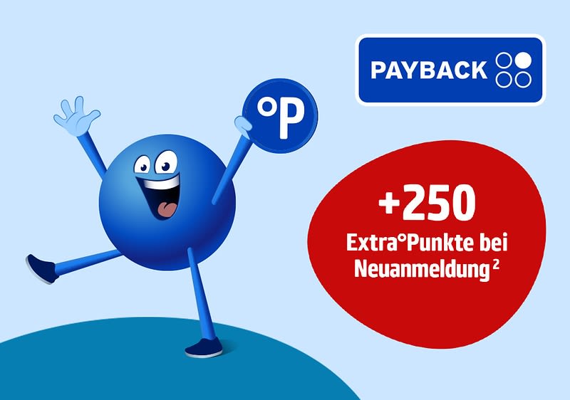 Ein fröhlicher blauer Punkt mit Armen und Beinen hält ein rundes Schild mit einem weißen „P“ in der Hand, daneben ein rotes Oval mit der Aufschrift „+250 Extra°Punkte bei Neuanmeldung²“, oben rechts das Payback-Logo