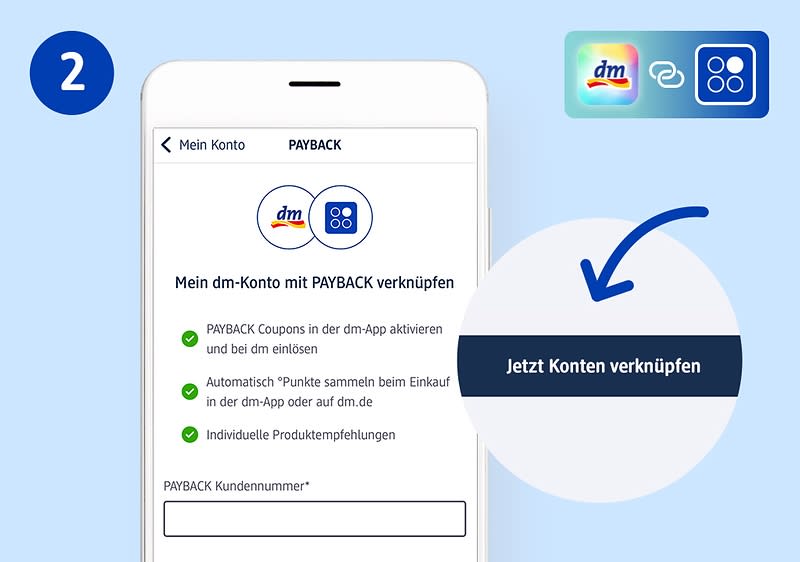 Ein Smartphone-Bildschirm zeigt die dm-App mit der Option, das dm-Konto mit PAYBACK zu verknüpfen. Daneben ein blauer Button mit der Aufschrift „Jetzt Konten verknüpfen“ und ein dm-PAYBACK-Logo oben rechts