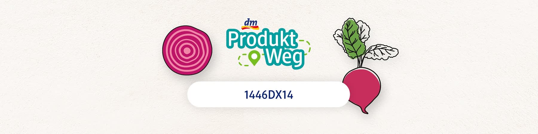 Das Logo von dm, daneben eine rote Rote-Bete-Scheibe und eine ganze Rote Bete mit grünen Blättern, darunter der Text „Produkt Weg“ und die Nummer „1446DX14“
