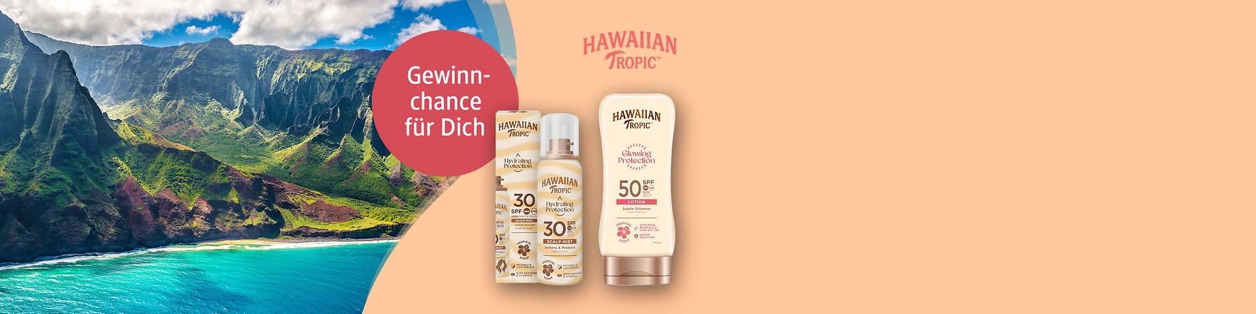 Bubble „Gewinnchance für Dich“ und Produkte von Hawaiian Tropic