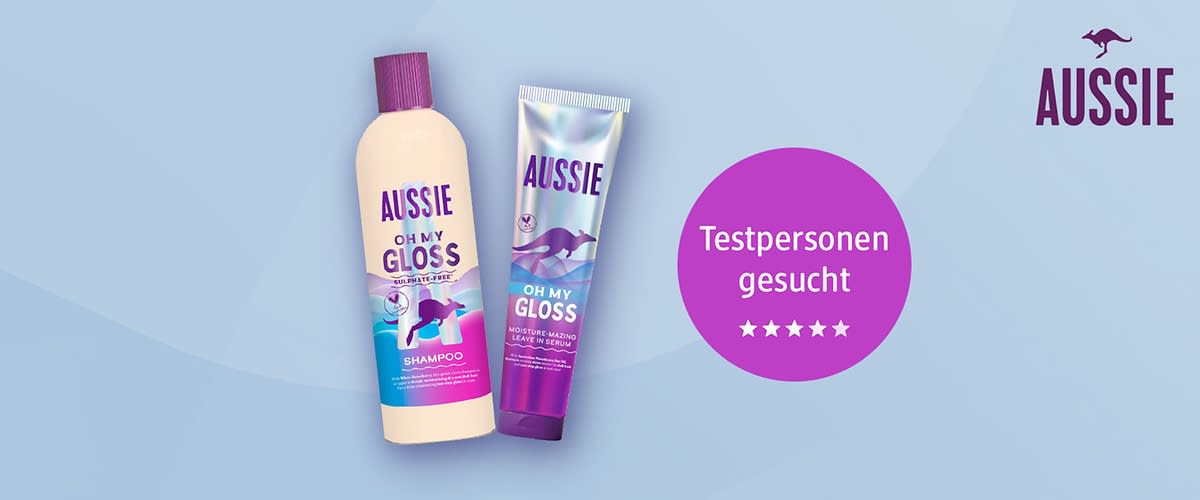 Bubble „Testpersonen gesucht“ mit Aussie Gloss Shampoo und Leave-In Serum